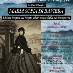 Convegno: Maria Sofia di Baviera.